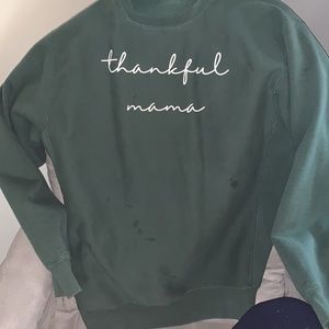 “Thankful mama”crew neck